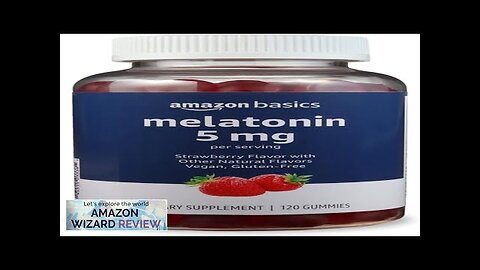 Amazon Basics Melatonin 5mg 120 Gummies (2 per Serving) Strawberry (Previously Solimo) Review