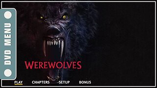 Werewolves - DVD Menu