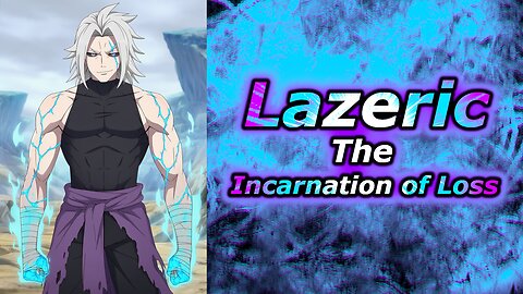 Project "Adelis" Song: The Incarnation of Loss | Lazeric