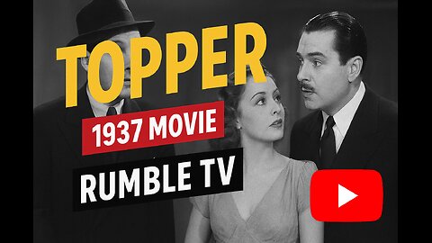 Topper (1937) Cary Grant’s Ghostly Comedy Classic Restored