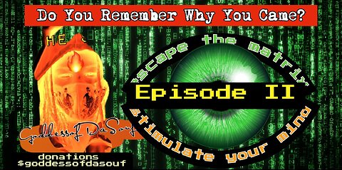 Do You Remember Why You Came? Episode II 20252.1