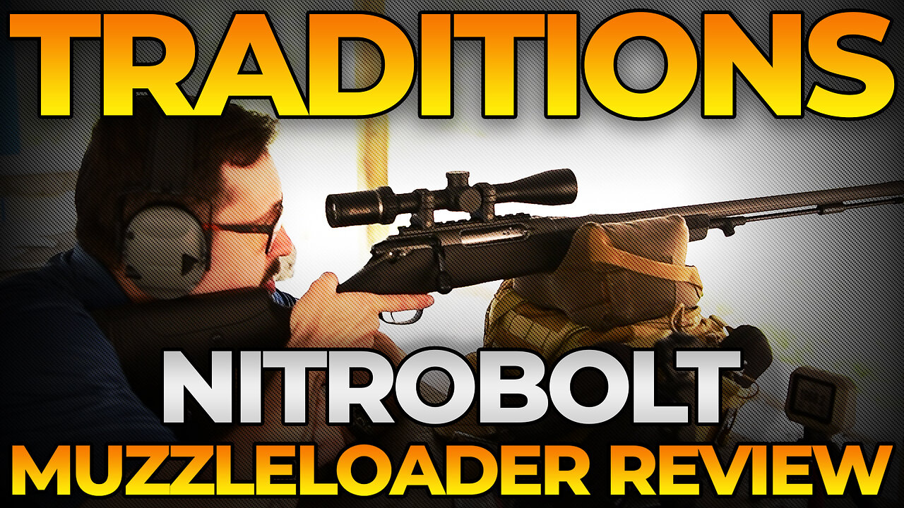 New Traditions Nitrobolt Muzzleloader Testing and Overview - Muzzle-Loaders.com
