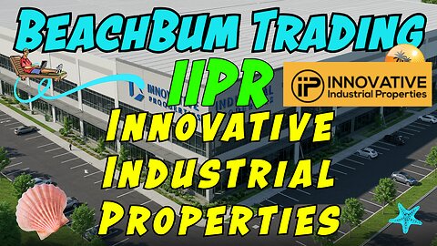 IIPR | Innovative Industrial Properties | Quick Take