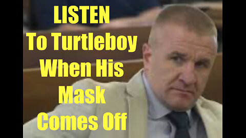 Listen To Aidan Turtleboy Kearney When His Mask Comes Off & He Loses The Plot