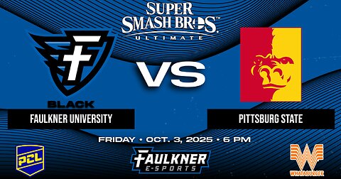 Smash Bros.- Faulkner Black vs. Pitt State (10/3/2025)