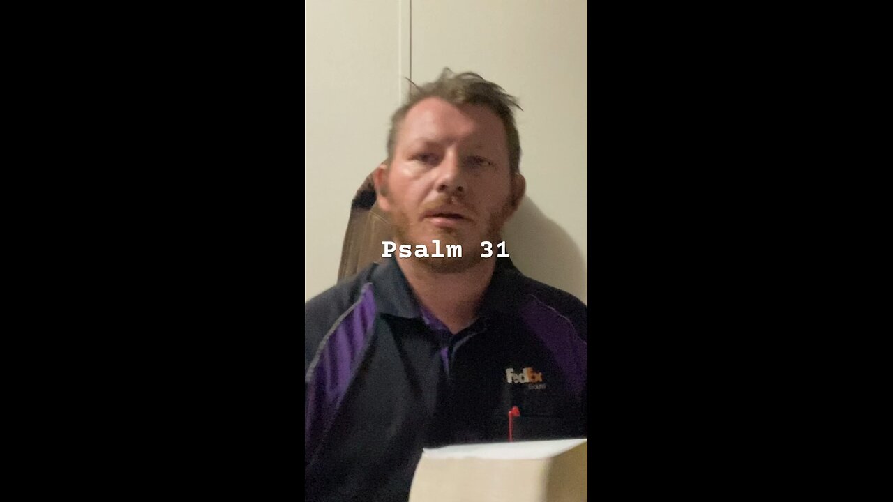 Psalm challenge day 31