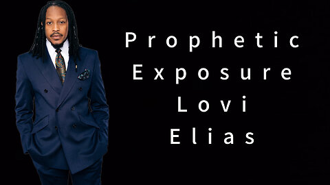Prophetic Word - Evil Exposures - Lovi Elias