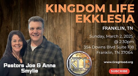 Pastor Joe Smylie ⎮ Kingdom Life Ekklesia - Franklin, TN