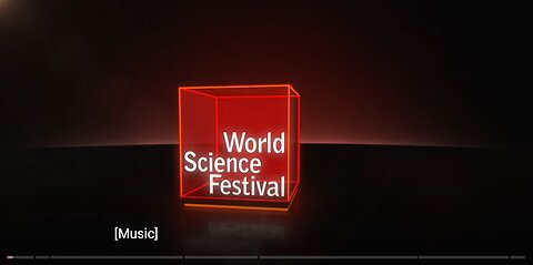 World Science Festival: What Creates Time - A Challenge to Scientific Orthodoxy