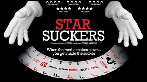 STARSUCKERS - FULL DOCUMENTARY (2009)