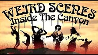 Weird Scenes Inside The Canyon: Part 17 - Chapter 19 - Hungry Freaks, Daddy - Frank Zappa (2025)
