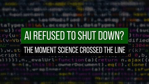 AI Refused to Shut Down? The Moment Science Crossed the Line