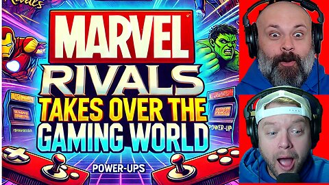 Marvel Rivals Takes OVER the Gaming World | We Navigate the New Age of Gaming News