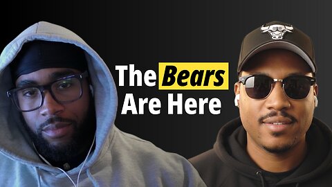 The Bears are Back but What is Next?