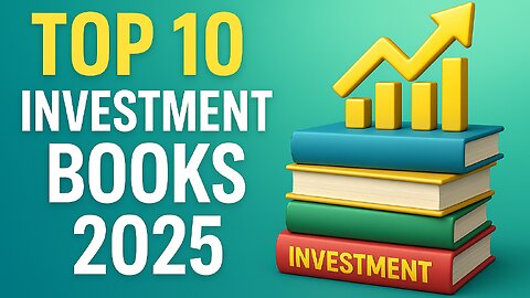 10 Best Investment Books to Read in 2025 | Must-Read Finance Books for Investors