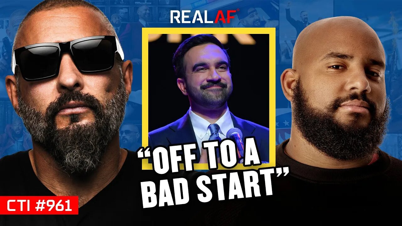 Zohran Mamdani Is a Pawn in Their Power Game - Ep 961 CTI