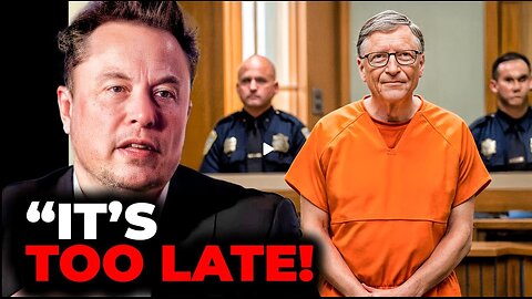 Elon Musk Takes Bill Gates to the Supreme Court and Makes a Shocking Revelation