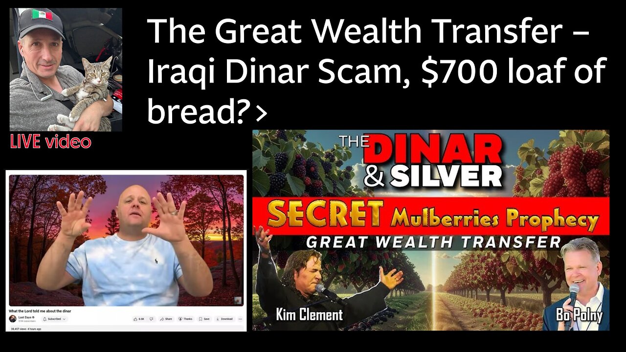 🚨 The Great Wealth Transfer – Iraqi Dinar Scam, $700 loaf of bread?>