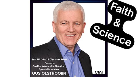 Another Moment in Creation -Creation Ministries International Gus Olsthoorn Interview