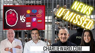 CHARLIE WARD DAILY NEWS WITH PAUL BROOKER WEDNESDAY 5TH FEBRUARY 2025