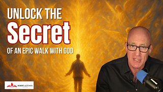 The SECRET to an EPIC Walk with God