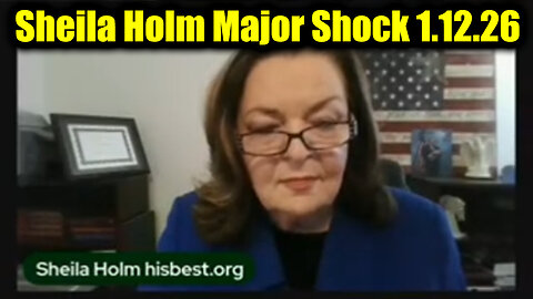 Sheila Holm Major Shock 1.12.26 - It’s Gonna Hit Massive!