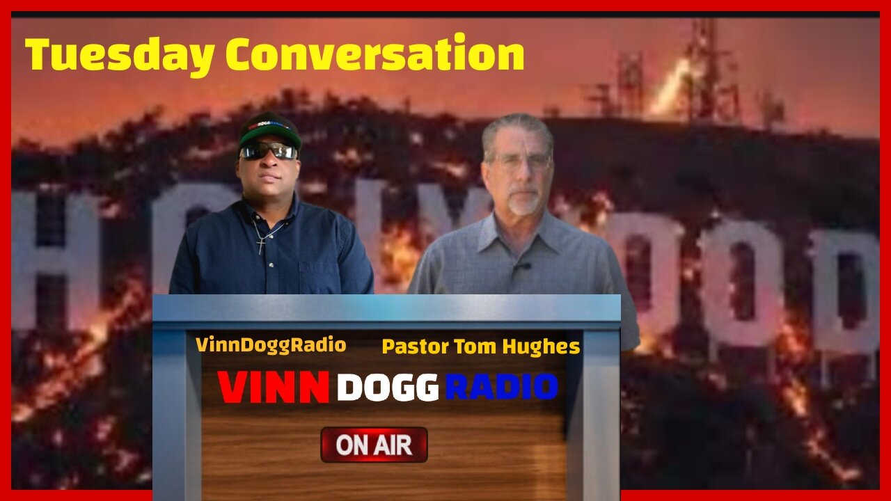 TUESDAY Conversation w/VinnDoggRadio🎙️ & Tom Hughes