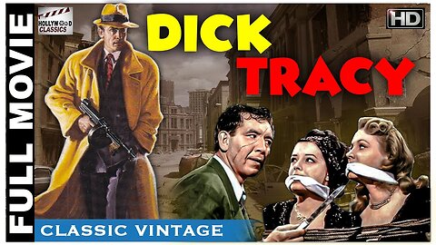 Dick Tracy (1945 Full Movie) | Noir/Thriller/Action