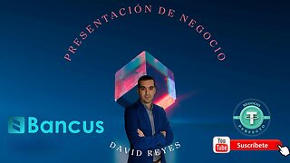 💻 Bancus — Presentación por David Reyes 📈