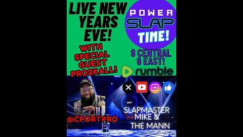 POWERSLAP TIME NYE SPECIAL!