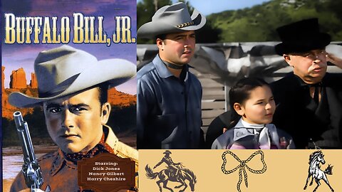 Buffalo Bill Jr.: A Bronc Called Gunboat, S1E12, May 11, 1955