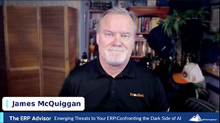Emerging Threats to Your ERP: Confronting the Dark Side of AI - The ERP Advisor Podcast Episode 125