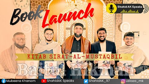 Book Launch | The Path to Future | سیرتُ المستقبل— سوچ کو نئی سمت دینے والی کتاب ft. Baitul Hikmah