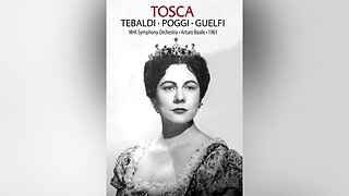 Puccini: Tosca | Tebaldi, Poggi, Guelfi - Basile (Tokyo 1961)