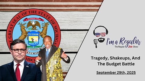 Tragedy In Michigan + Budget Brawlers + Portland Crackdown: The Regular Joe Show LIVE