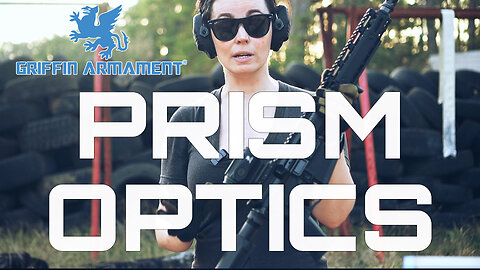 GRIFFIN ARMAMENT PRISMS