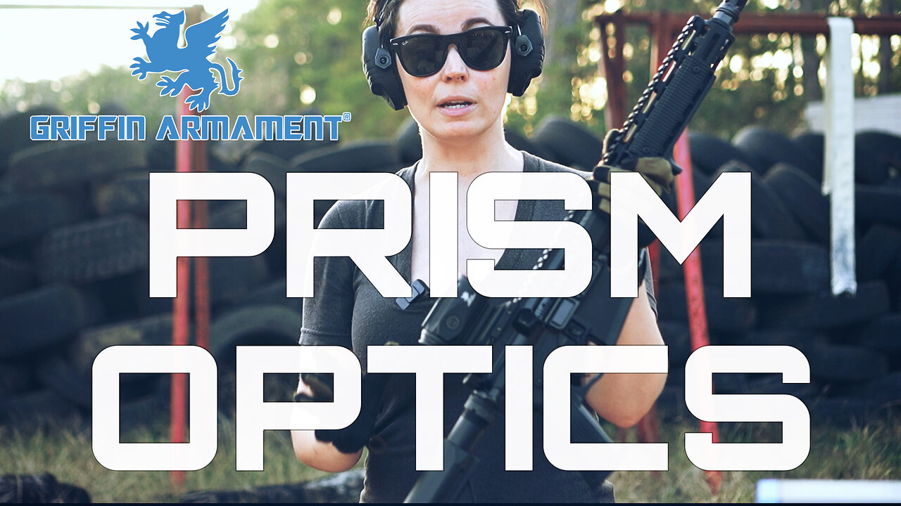 GRIFFIN ARMAMENT PRISMS