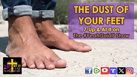 WORD OF THE DAY: MATTHEW 10:14 - THE DUST OF YOUR FEET