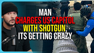 Man CHARGES US Capitol With SHOTGUN, Its Getting Crazy