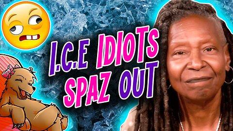 I.C.E SPAZ OUTS ARE HILARIOUS!! 😅😅😅
			