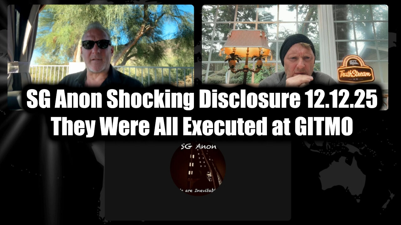SG Anon Shocking Disclosure 12.12.25 - They Were All Executed at GITMO