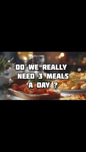 Do We Really Need 3 Meals A Day ?- Rockefeller Programing