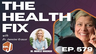 Ep 579: Is Your Mouth Secretly Sabotaging Your Health? With Dr. Michelle Jorgensen