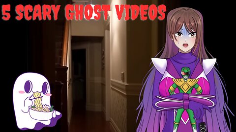 5 Scary Ghost Videos