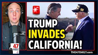 Trump Invades California