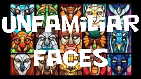 Unfamiliar Faces