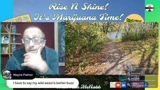 Rise ‘N Shine! It's Marijuana Time! Wake ‘N Bake Show Ep 332 October 9, 2025