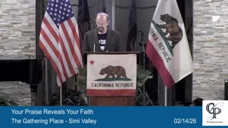 Your Praise Reveals Your Faith