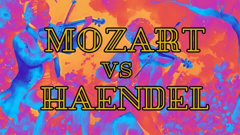 Mozart Vs Haendel - A Musical Adventure for Kids