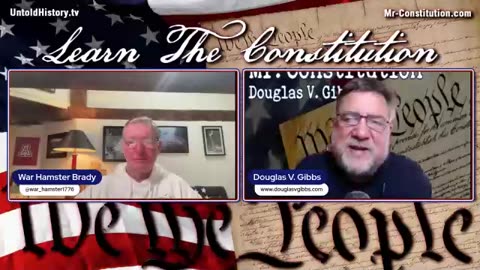 Ron Partain w/ Douglas V. Gibbs: Learning The Constitution! - 1/21/25